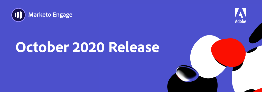 1454312_dx_Marketo Produt Release Oct 2020-1020x360.png